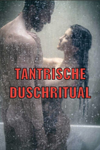 Tantrische Duschritual Massage Luzern